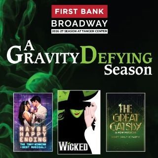 More Info for Steven Tanger Center Announces 2026/2027 First Bank Broadway Season